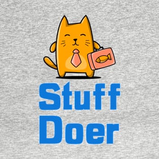 Stuff Doer T-Shirt